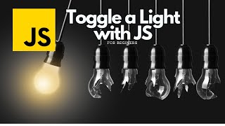 Toggle a Light Bulb with JavaScript
