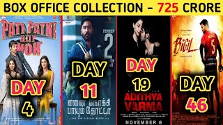 Box Office Collection Of Pati Patni Aur Woh,Adithya Varma,Bigil Collection,Enpt Box Office,Dhanush