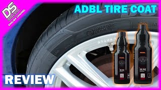 REVIEW: ADBL Tire Coat - how good is the successor to ADBL`s Tire Dressing?