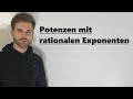 Potenzen mit rationalen Exponenten | Verständlich erklärt