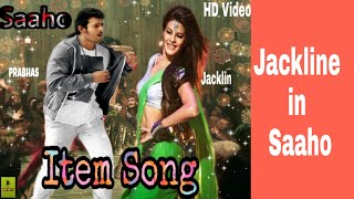 Saaho Movie Item Song update | Jacline Farnandez | Prabhas | Shradha Kapoor | Zoom Movies