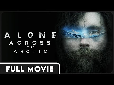 Alone across the Arctic – Adam Shoalts Expedition Documentary