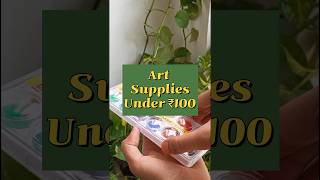 Art Supplies Under ₹100 🖌️🎨 #shorts