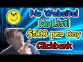 Make $500 Simple yet Powerful Clickbank Affiliate Marketing for Beginners