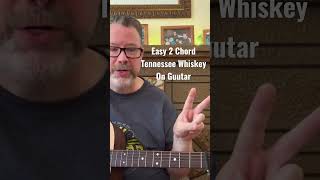 Learn How To Play Tennessee Whiskey - Chris Stapleton Beginner Guitar Lesson.