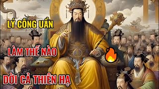 LÝ CÔNG UẨN. Tài giỏi tới mức Dời Cả Thiên Hạ. từ Hoa Lư tới Đại La