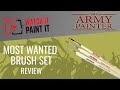 Miniature Painting Brushes Review - Army Painter Most Wanted Brush Set