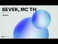 Sevek, Mc Th - Assim (Official Audio)