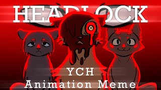 Headlock || Closed YCH || Original Animation Meme