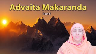 Advaita Makaranda by Pravrajika Divyanandaprana | Day 6