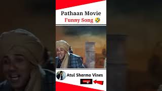 Pathaan Movie | Funny Dubbing 🤣 | Shahrukh Khan | Sunny Deol | New South Movie | Atul Sharma Vines