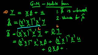 The Gauss-Markov Theorem proof - matrix form - part 1