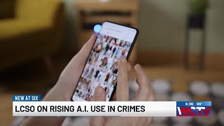 ‘People tend to abuse it’: LCSO detectives warn AI-generated crime is on the rise