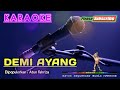 demi ayang atun fahriza karaoke