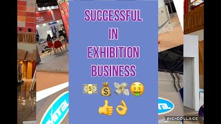 How to be Successful in Exhibitions Business, How to start Successful Exhibitions Company👍