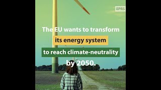 The benefits of transforming the EU's energy system