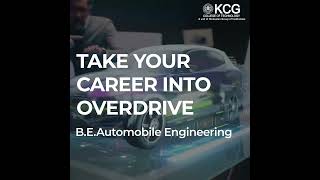 Take your career into overdrive - Automobile Engineering - KCG College of Technology