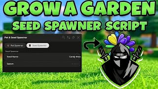Latest Grow A Garden Pet Seed Spawner Script Grow A Garden Script Using