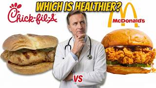Chick-fil-A vs McDonald's — Which Is Actually Healthier? (Nutrition Breakdown)