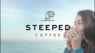 Steeped Coffee Intro