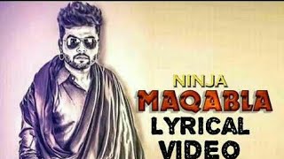 Muqabla By Ninja Full New Punjabi Song || Lyrical Video ||