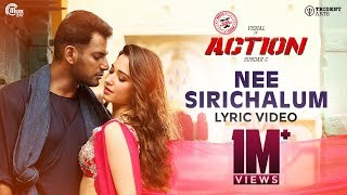 Action - Nee Sirichalum Lyric Video | Vishal, Tamannaah I Hiphop Tamizha I Sadhana Sargam | Sundar C