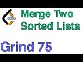 LeetCode 21 - Merge Two Sorted Lists Solution - C++