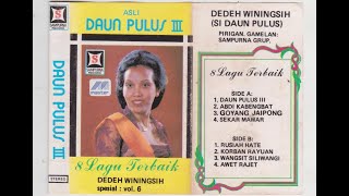 Dedeh Winingsih Si Daun Pulus - Daun Pulus 3  8 Lagu Terbaik Spesial Vol 6