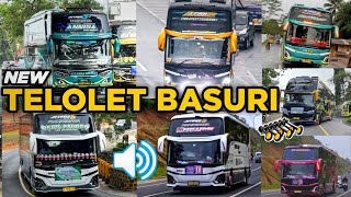 MAKIN UNIK!!!! KUMPULAN TELOLET BASURI BUS INDONESIA 2025