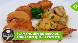 Cómetelo | Flamenquín de rabo de toro con queso payoyo