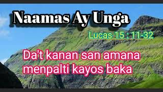 Naamas Ay Unga with Lyrics - Kankanaey Gospel