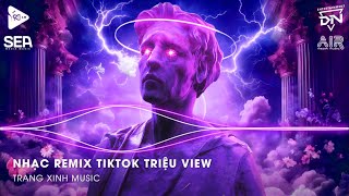 Nhạc Remix TikTok Triệu View - BXH Nhạc Trẻ Remix Hay Nhất Hiện Nay🎼Top 20 Nhạc TikTok Hay 2024