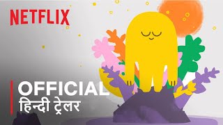 Headspace Guide To Meditation | Official Hindi Trailer | Netflix | हिन्दी ट्रेलर