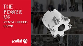 The power of HIFEED MILLING - PENTA HIFEED 06320 - POKT Insert