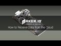 How to Receive Data from the Cloud – Maker.io Tutorial | Digi-Key Electronics