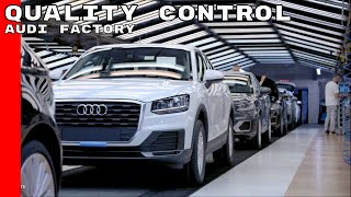Audi Factory Quality Control