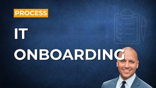 Our IT Onboarding Process Explained
