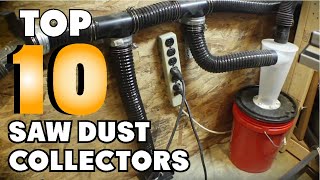 Top 10 Saw Dust Collectors : Best For Ever!