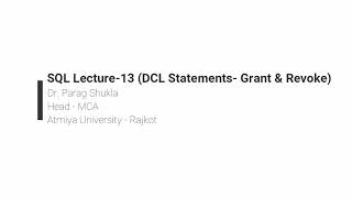 SQL-Lecture-13 (DCL Statements Grant & Revoke, Table Level Privileges - Practical Demonstrations)