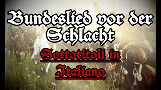 Bundeslied vor der Schlacht 1813 | Sottotitoli in Italiano| (Rock)