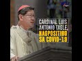 Cardinal Luis Antonio Tagle, nagpositibo sa COVID-19 | NXT