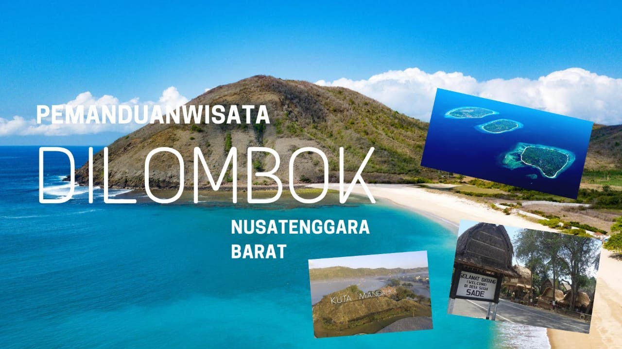 Pemanduan Wisata Di Lombok | Tugas Akhir - YouTube