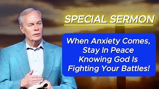 🅽🅴🆆 Andrew Wommack 2024 🕊️ When Anxiety Comes, Stay In Peace Knowing God Is Fighting Your Battles!