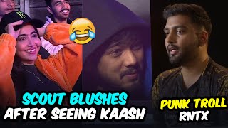 Scout Blushes 😳 After Seeing Kaash in ESL LAN | GodL Punk Trolls RNTX