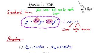 First Order Bernoulli Differential Equations (Non-linear but can be made Linear)