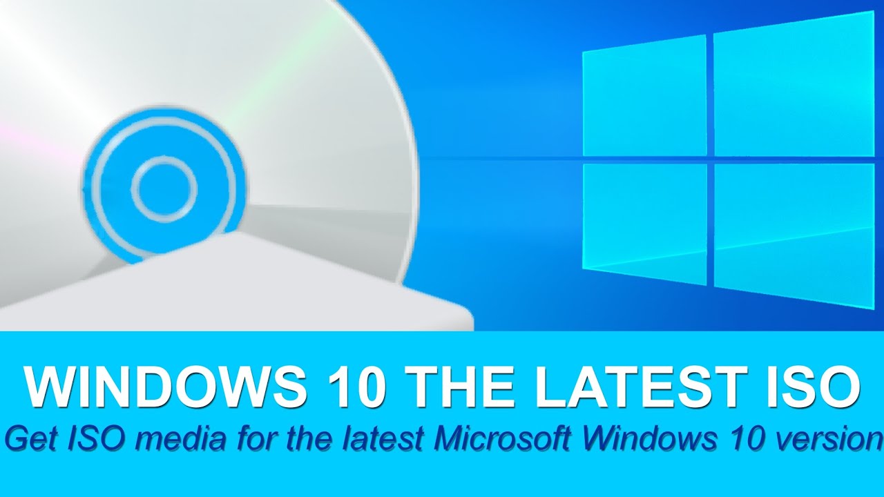 Microsoft Windows 10: How To Download And Create Latest ISO Media - YouTube