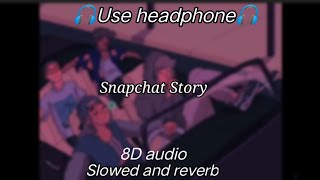 Snapchat Story(8d audio+slowed and reverb)//Bilal Saeed and Romee Khan / @DesiMusicFactoryYT