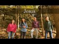 Jesus - The Haney Family