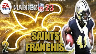 Brady is Going To Play |2| Madden 23 Saints Franchise Mode Rebuild Gameplay