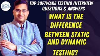 Difference between Static and Dynamic Testing | Software Testing Interview Questions